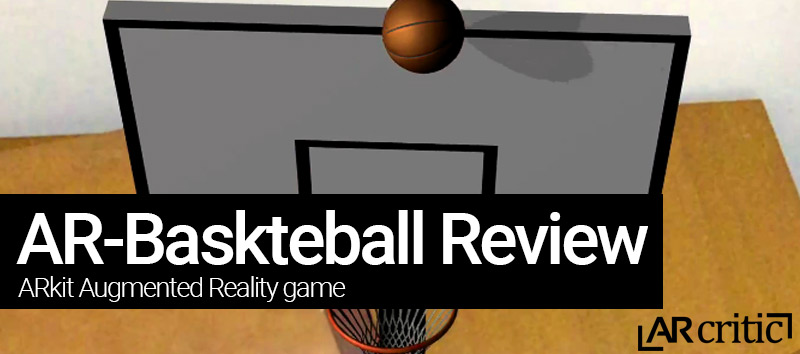 AR Basketball game review banner