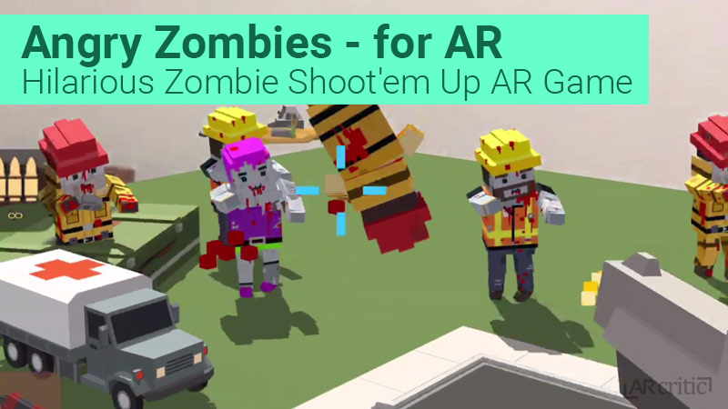 Angry Zombies - for AR