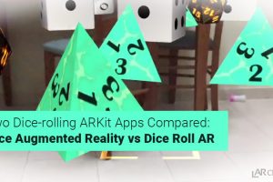 Two ARKit virtual dice apps: Dice Augmented Reality vs Dice Roll AR