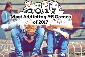 Top 5 Most Addicting iOS AR Games of 2017