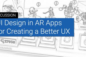 UI Design in AR Apps for Creating a Better UX