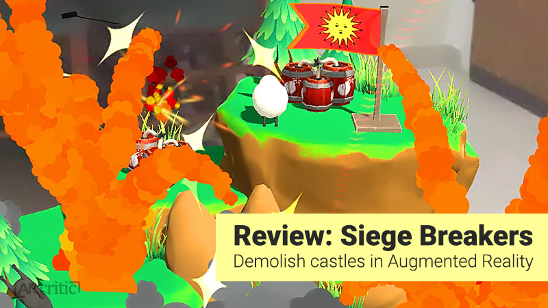 Siege Breakers AR game