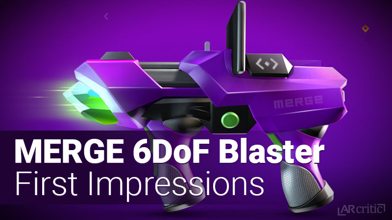 Merge 6DoF Blaster Nerf-like gun