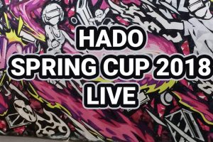 HADO Spring Cup 2018 Tournament Live Steam