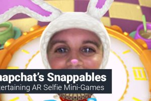 Snapchat’s Snappables – AR Game Lenses