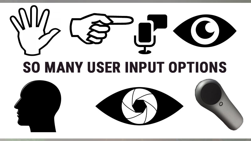 Many user input options