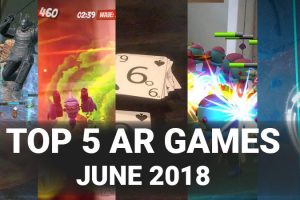Top 5 iOS AR Games of June, 2018