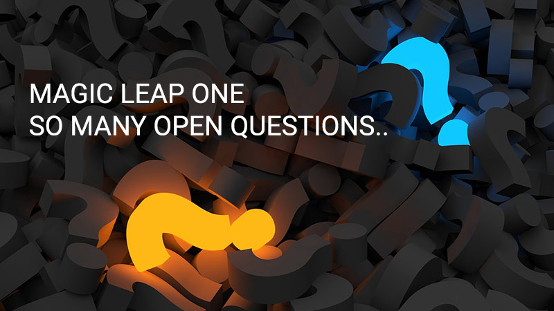 Magic Leap One questions