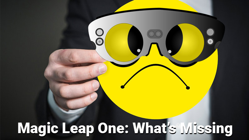 Magic Leap One sad face